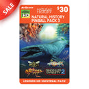 Natural History Pinball Pack 3 (For Legends Pinball HD and Legends Pinball Micro HD Only)