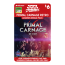 Zaccaria Pinball Primal Carnage Retro Legends Single Pack (For Legends Pinball HD and Legends Pinball Micro HD Only)