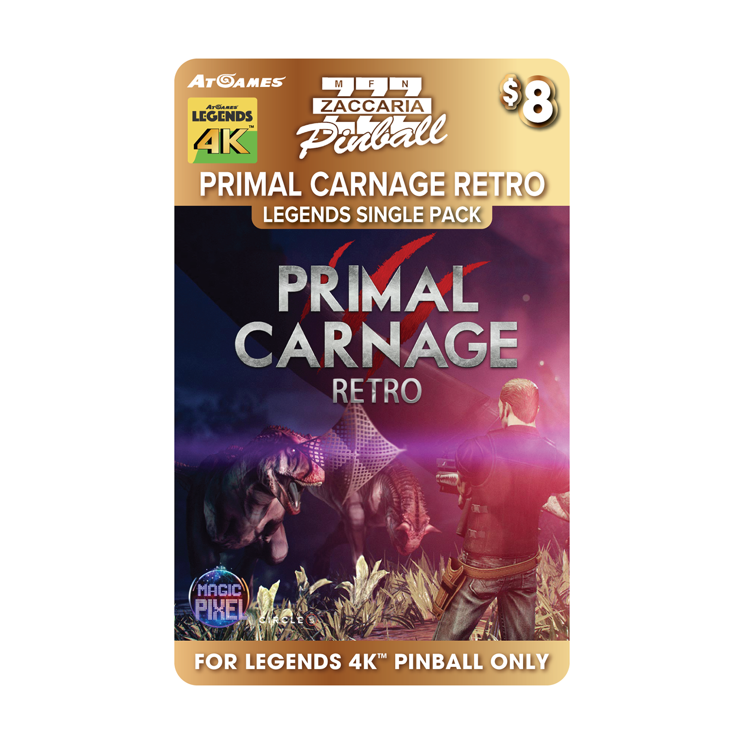 Zaccaria Primal Carnage Retro Legends Single Pack (For Legends 4K™ Pinball ONLY)